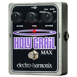 Electro-Harmonix EHX Holy Grail Max Reverb